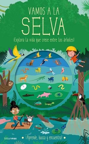 VAMOS A LA SELVA | 9788408234487 | KNAPMAN, TIMOTHY | Llibreria L'Odissea - Libreria Online de Vilafranca del Penedès - Comprar libros