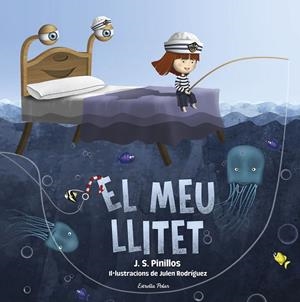 EL MEU LLITET | 9788418443664 | PINILLOS, J. S. | Llibreria Online de Vilafranca del Penedès | Comprar llibres en català