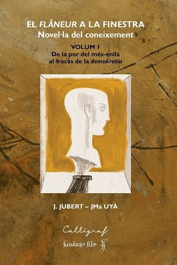EL FLÂNEUR A LA FINESTRA. VOLUM I | 9788412212372 | JUBERT GRUART, JOOAQUIM/UYÀ PUIGMARTÍ, JOSEP MARIA | Llibreria L'Odissea - Libreria Online de Vilafranca del Penedès - Comprar libros
