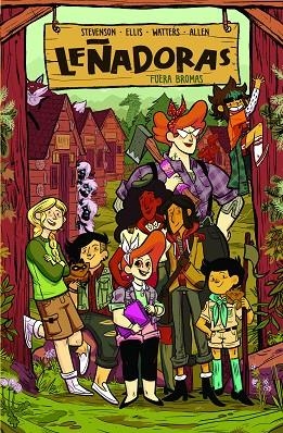 LEÑADORAS. FUERA BROMAS | 9788412059007 | STEVENSON, NOELLE/ELLIS, GRACE/WATERS, SHANNON/ALLEN, BROOKLYN | Llibreria L'Odissea - Libreria Online de Vilafranca del Penedès - Comprar libros