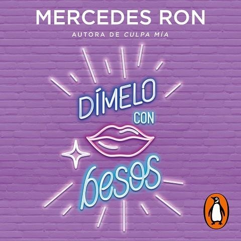DÍMELO CON BESOS (DÍMELO 3) | 9788418038143 | RON, MERCEDES | Llibreria Online de Vilafranca del Penedès | Comprar llibres en català