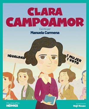 CLARA CAMPOAMOR | 9788413610276 | CARMENA CASTRILLO, MANUELA | Llibreria L'Odissea - Libreria Online de Vilafranca del Penedès - Comprar libros