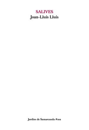 SALIVES | 9788497667272 | LLUÍS, JOAN-LLUÍS | Llibreria L'Odissea - Libreria Online de Vilafranca del Penedès - Comprar libros