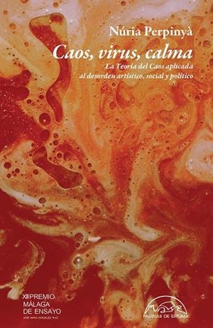 CAOS VIRUS CALMA | 9788483932889 | PERPINYÀ, NÚRIA | Llibreria L'Odissea - Libreria Online de Vilafranca del Penedès - Comprar libros