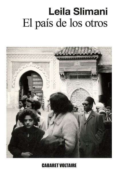EL PAÍS DE LOS OTROS | 9788412175356 | SLIMANI, LEILA | Llibreria L'Odissea - Libreria Online de Vilafranca del Penedès - Comprar libros
