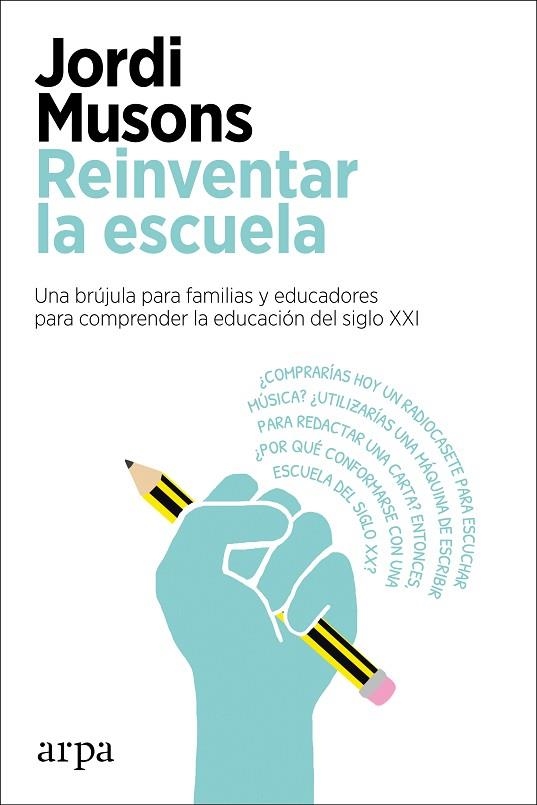 REINVENTAR LA ESCUELA | 9788417623760 | MUSONS, JORDI | Llibreria L'Odissea - Libreria Online de Vilafranca del Penedès - Comprar libros