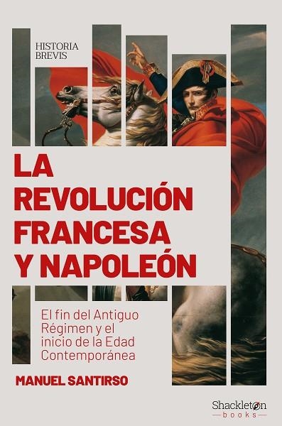 LA REVOLUCIÓN FRANCESA Y NAPOLEÓN | 9788417822422 | SANTIRSO, MANUEL | Llibreria L'Odissea - Libreria Online de Vilafranca del Penedès - Comprar libros