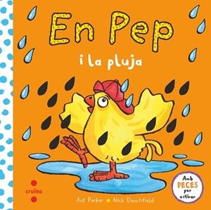 EN PEP I LA PLUJA | 9788466148870 | DENCHFIELD, NICK/PARKER, ANT | Llibreria L'Odissea - Libreria Online de Vilafranca del Penedès - Comprar libros