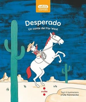 DESPERADO | 9788466149259 | KÖNNECKE, OLE | Llibreria Online de Vilafranca del Penedès | Comprar llibres en català