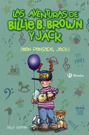 LAS AVENTURAS DE BILLIE B BROWN Y JACK 4 BIEN PENSADO JACK! | 9788469627259 | RIPPIN, SALLY | Llibreria Online de Vilafranca del Penedès | Comprar llibres en català