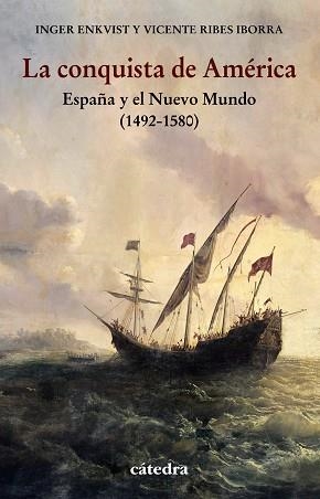 LA CONQUISTA DE AMÉRICA | 9788437642277 | ENKVIST, INGER/RIBES IBORRA, VICENTE | Llibreria L'Odissea - Libreria Online de Vilafranca del Penedès - Comprar libros