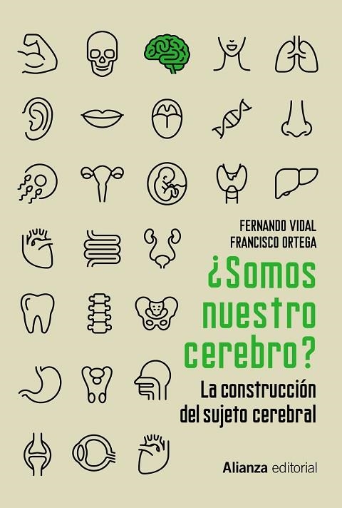 SOMOS NUESTRO CEREBRO? | 9788413621890 | VIDAL, FERNANDO/ORTEGA, FRANCISCO | Llibreria L'Odissea - Libreria Online de Vilafranca del Penedès - Comprar libros