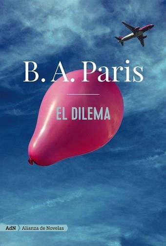 EL DILEMA (ADN) | 9788413622040 | PARIS, B. A. | Llibreria L'Odissea - Libreria Online de Vilafranca del Penedès - Comprar libros