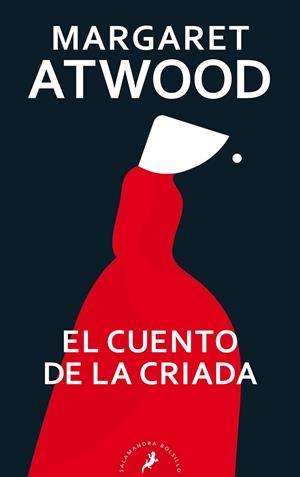 EL CUENTO DE LA CRIADA | 9788418173370 | ATWOOD, MARGARET | Llibreria Online de Vilafranca del Penedès | Comprar llibres en català