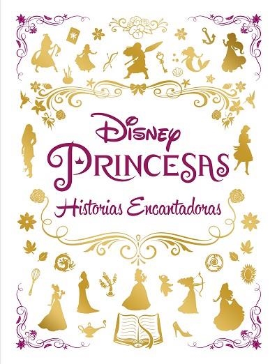 PRINCESAS. HISTORIAS ENCANTADORAS | 9788418335389 | DISNEY | Llibreria L'Odissea - Libreria Online de Vilafranca del Penedès - Comprar libros