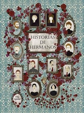 HISTORIAS DE HERMANOS | 9788418260452 | AGUILAR, FRÍA | Llibreria L'Odissea - Libreria Online de Vilafranca del Penedès - Comprar libros
