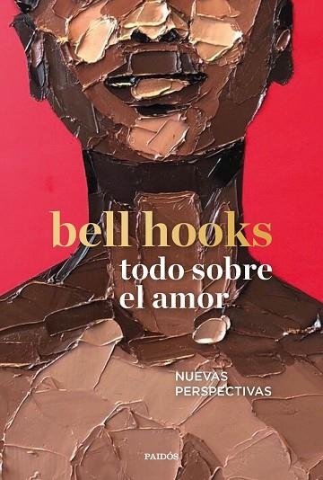 TODO SOBRE EL AMOR | 9788449337918 | HOOKS, BELL | Llibreria L'Odissea - Libreria Online de Vilafranca del Penedès - Comprar libros