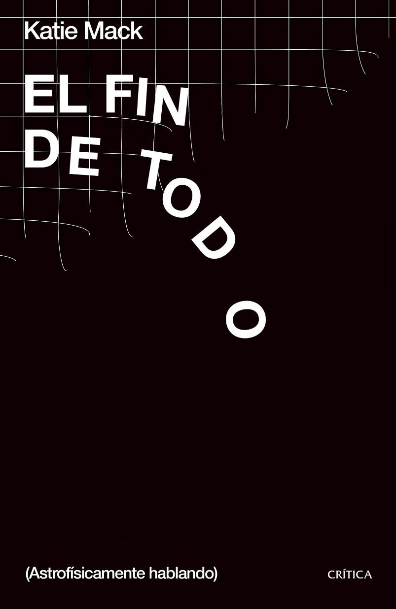 EL FIN DE TODO | 9788491992752 | MACK, KATIE | Llibreria L'Odissea - Libreria Online de Vilafranca del Penedès - Comprar libros