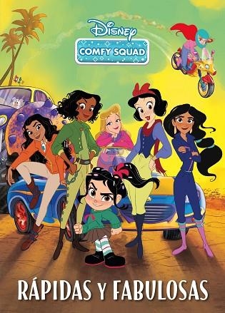 COMFY SQUAD. RÁPIDAS Y FABULOSAS | 9788418335334 | DISNEY | Llibreria L'Odissea - Libreria Online de Vilafranca del Penedès - Comprar libros