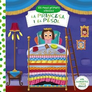 LA PRINCESA I EL PÈSOL ELS MEUS PRIMERS CLÀSSICS. | 9788413490014 | AA. VV | Llibreria Online de Vilafranca del Penedès | Comprar llibres en català
