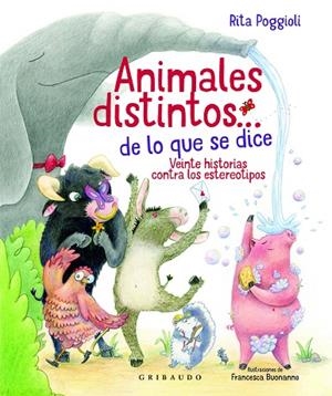 ANIMALES DISTINTOS… DE LO QUE SE DICE | 9788417127879 | POGGIOLI, RITA | Llibreria L'Odissea - Libreria Online de Vilafranca del Penedès - Comprar libros