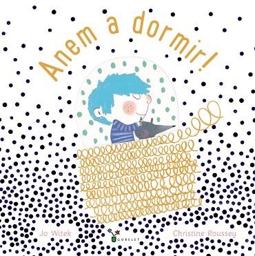 ANEM A DORMIR! | 9788499062709 | WITEK, JO | Llibreria Online de Vilafranca del Penedès | Comprar llibres en català