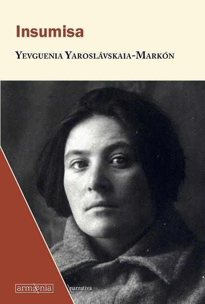 INSUMISA | 9788494734533 | YAROSLAVSKAIA-MARKON, YEVGUENIA | Llibreria L'Odissea - Libreria Online de Vilafranca del Penedès - Comprar libros