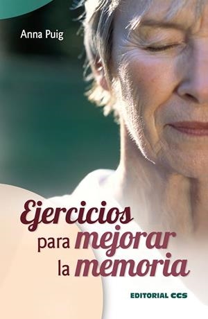 EJERCICIOS PARA MEJORAR LA MEMORIA | 9788498420579 | PUIG ALEMÁN, ANNA | Llibreria L'Odissea - Libreria Online de Vilafranca del Penedès - Comprar libros