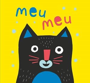 MEU MEU ( LLIBRE ROBA ) | 9788466148917 | RUIZ JOHNSON, MARIANA | Llibreria L'Odissea - Libreria Online de Vilafranca del Penedès - Comprar libros