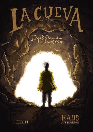 LA CUEVA | 9788441543621 | BERMÚDEZ ROMERO, JUAN | Llibreria L'Odissea - Libreria Online de Vilafranca del Penedès - Comprar libros
