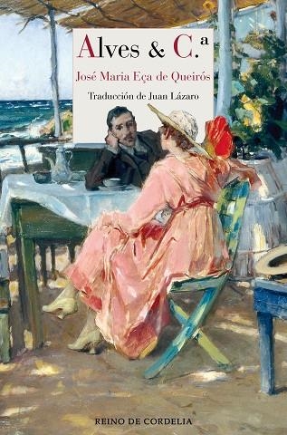 ALVES & Cª. | 9788418141362 | EÇA DE QUEIRÓS, JOSÉ MARÍA | Llibreria L'Odissea - Libreria Online de Vilafranca del Penedès - Comprar libros