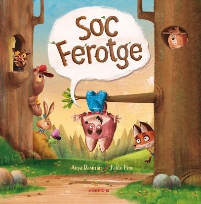 SOC FEROTGE | 9788417599843 | DAMIRON, ANYA | Llibreria Online de Vilafranca del Penedès | Comprar llibres en català