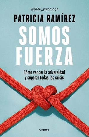 SOMOS FUERZA | 9788425360466 | RAMÍREZ, PATRICIA | Llibreria L'Odissea - Libreria Online de Vilafranca del Penedès - Comprar libros