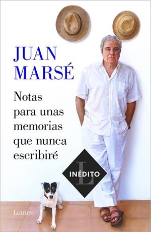 NOTAS PARA UNAS MEMORIAS QUE NUNCA ESCRIBIRÉ | 9788426407399 | MARSÉ, JUAN | Llibreria L'Odissea - Libreria Online de Vilafranca del Penedès - Comprar libros