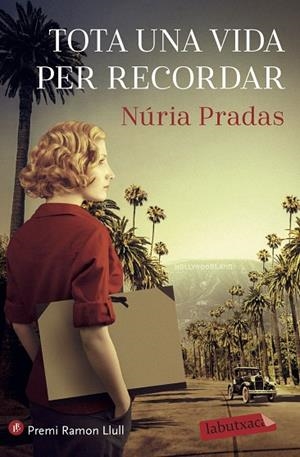 TOTA UNA VIDA PER RECORDAR | 9788418572227 | PRADAS ANDREU, NÚRIA | Llibreria L'Odissea - Libreria Online de Vilafranca del Penedès - Comprar libros