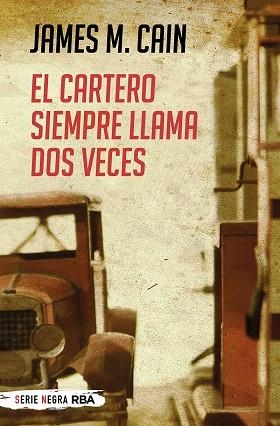 EL CARTERO SIEMPRE LLAMA DOS VECES | 9788491875406 | M. CAIN JAMES | Llibreria L'Odissea - Libreria Online de Vilafranca del Penedès - Comprar libros