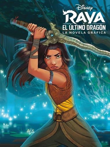 RAYA Y EL ÚLTIMO DRAGÓN. LA NOVELA GRÁFICA | 9788418335365 | DISNEY | Llibreria L'Odissea - Libreria Online de Vilafranca del Penedès - Comprar libros