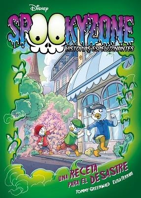 SPOOKYZONE HISTORIAS ESPELUZNANTES UNA RECETA PARA EL DESASTRE | 9788418335402 | DISNEY | Llibreria L'Odissea - Libreria Online de Vilafranca del Penedès - Comprar libros