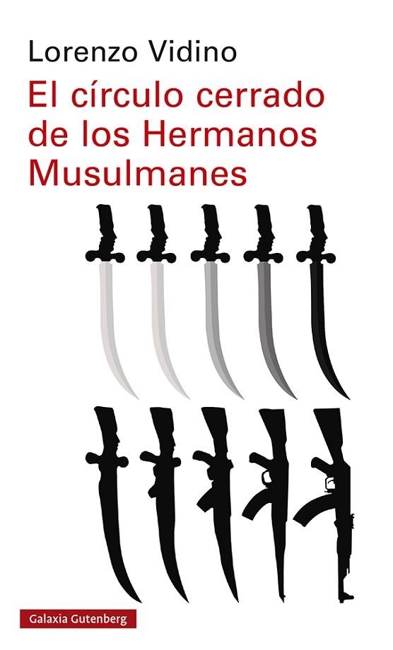EL CÍRCULO CERRADO DE LOS HERMANOS MUSULMANES | 9788418526176 | VIDINO, LORENZO | Llibreria L'Odissea - Libreria Online de Vilafranca del Penedès - Comprar libros