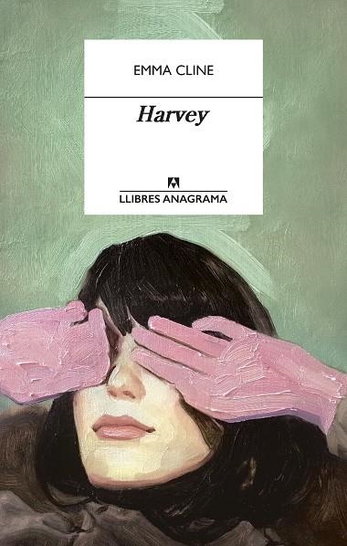 HARVEY | 9788433915924 | CLINE, EMMA | Llibreria L'Odissea - Libreria Online de Vilafranca del Penedès - Comprar libros
