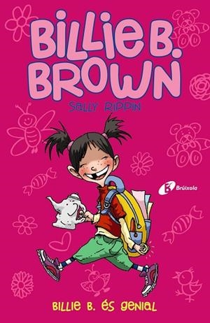BILLIE B. BROWN 7 BILLIE B ÉS GENIAL | 9788413490380 | RIPPIN, SALLY | Llibreria Online de Vilafranca del Penedès | Comprar llibres en català