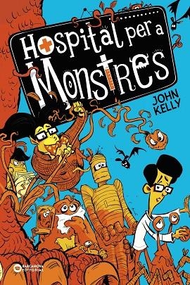HOSPITAL PER A MONSTRES 1 | 9788448952747 | KELLY, JOHN | Llibreria Online de Vilafranca del Penedès | Comprar llibres en català