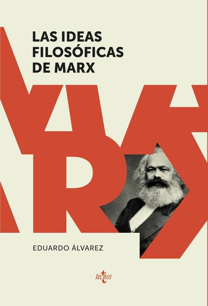 LAS IDEAS FILOSÓFICAS DE MARX | 9788430979097 | ÁLVAREZ GONZÁLEZ, EDUARDO | Llibreria L'Odissea - Libreria Online de Vilafranca del Penedès - Comprar libros