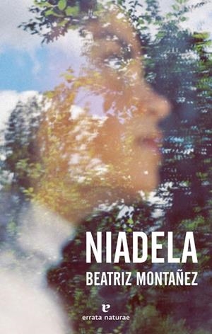NIADELA | 9788417800734 | MONTAÑEZ, BEATRIZ | Llibreria L'Odissea - Libreria Online de Vilafranca del Penedès - Comprar libros