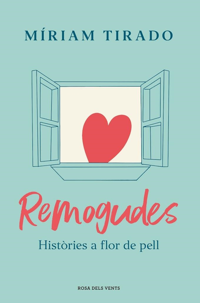 REMOGUDES | 9788418033780 | TIRADO, MÍRIAM | Llibreria L'Odissea - Libreria Online de Vilafranca del Penedès - Comprar libros