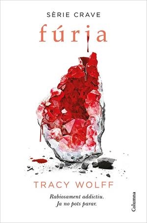 FÚRIA ( SÈRIE CRAVE 2 ) | 9788466427593 | WOLFF, TRACY | Llibreria Online de Vilafranca del Penedès | Comprar llibres en català