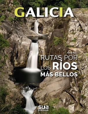RÍOS Y EXCURSIONES POR SU ALREEDORES | 9788482167534 | RIAL COMESAÑA, ANXO | Llibreria L'Odissea - Libreria Online de Vilafranca del Penedès - Comprar libros