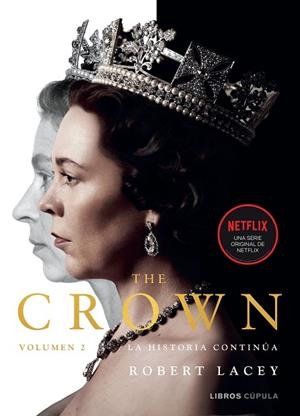 THE CROWN VOLUMEN 2 | 9788448028114 | LACEY, ROBERT | Llibreria L'Odissea - Libreria Online de Vilafranca del Penedès - Comprar libros