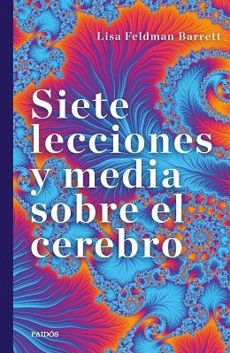 SIETE LECCIONES Y MEDIA SOBRE EL CEREBRO | 9788449337963 | BARRETT, LISA FELDMAN | Llibreria L'Odissea - Libreria Online de Vilafranca del Penedès - Comprar libros