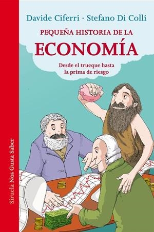 PEQUEÑA HISTORIA DE LA ECONOMÍA | 9788418708121 | CIFERRI, DAVIDE/DI COLLI, STEFANO | Llibreria L'Odissea - Libreria Online de Vilafranca del Penedès - Comprar libros